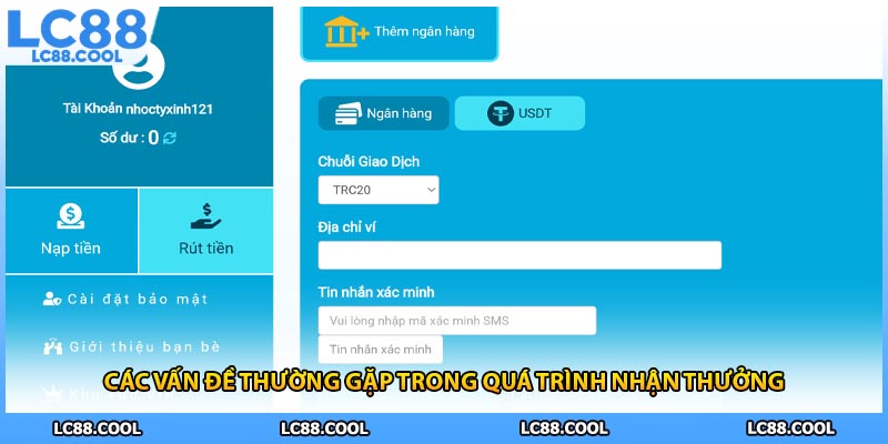 Các vấn đề thường gặp trong quá trình nhận thưởng