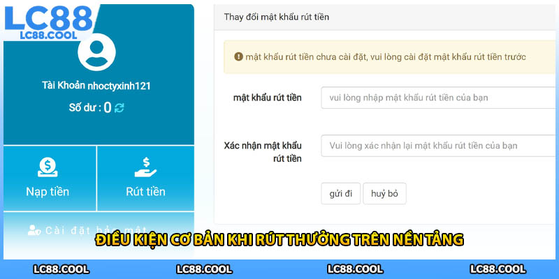 Điều kiện cơ bản khi rút thưởng trên nền tảng