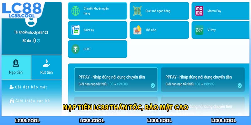 Nạp tiền LC88 thần tốc, bảo mật cao